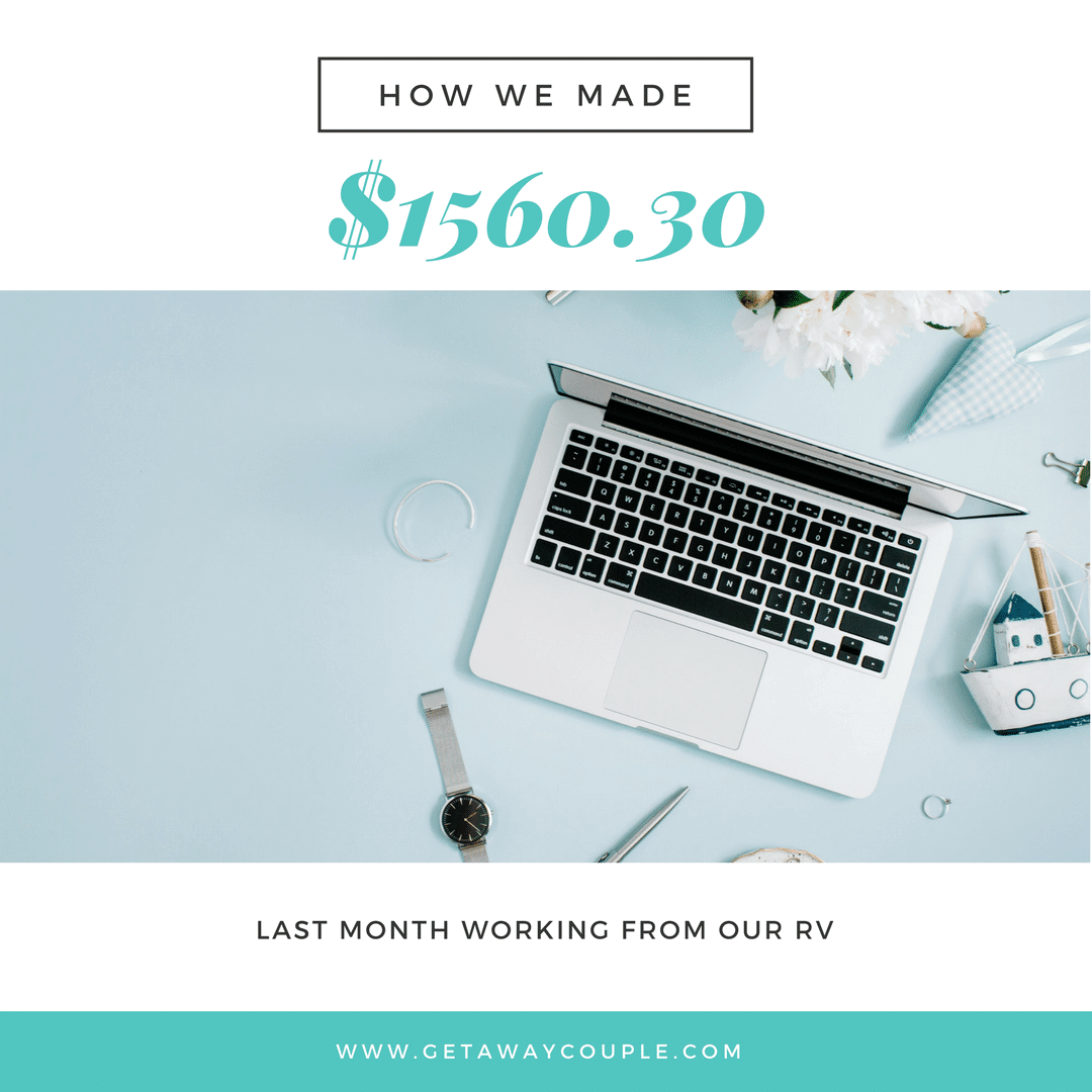Income Report - April 2018 - How we made $1560.30 from our RV