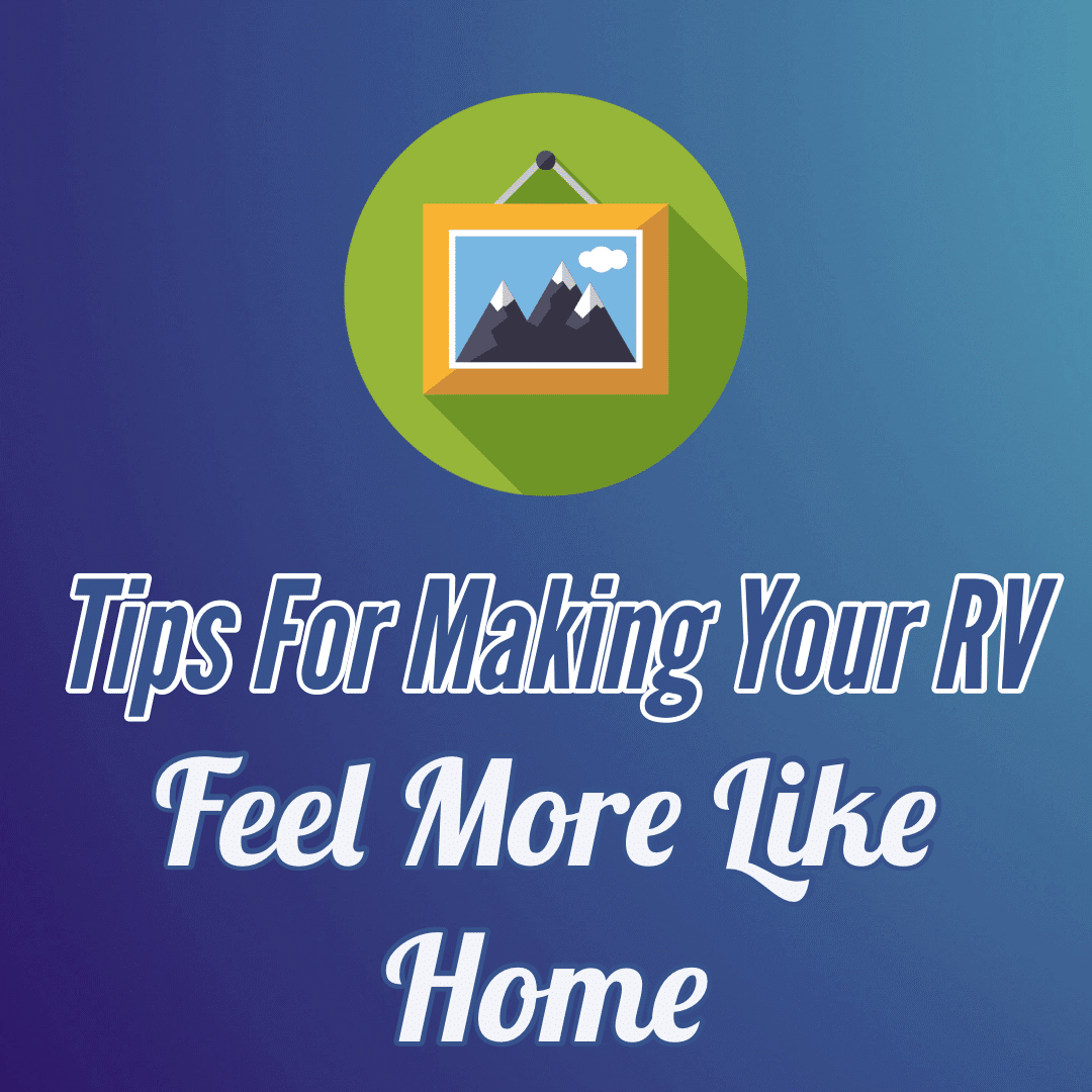 tips-for-making-your-rv-feel-more-like-home-getaway-couple