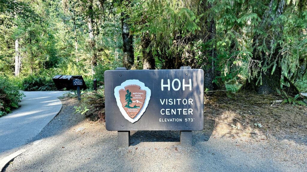 The Hoh Visitor Center sign in Olympic National Park. 